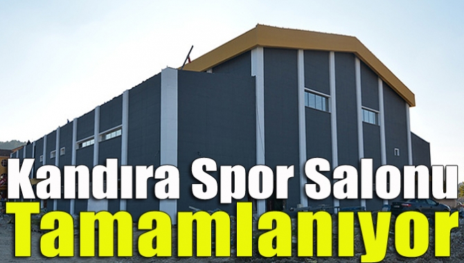 Kandıra Spor Salonu tamamlanıyor