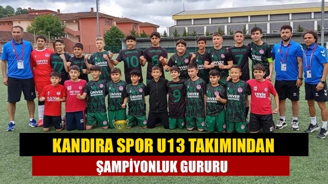 Kandıra Spor U13 Takımından Şampiyonluk Gururu