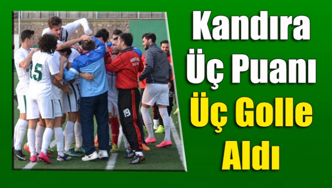 Kandıra üç puanı üç golle aldı