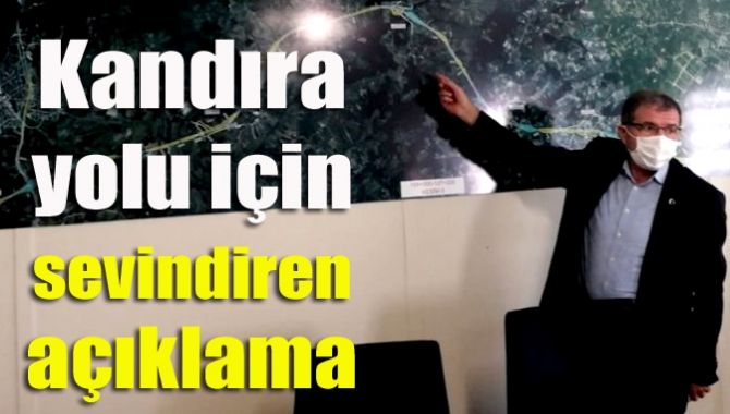 Kandıra yolu için sevindiren açıklama