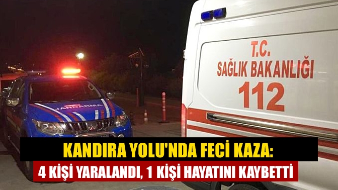 Kandıra Yolunda Feci Kaza: 4 Kişi Yaralandı, 1 Kişi Hayatını Kaybetti