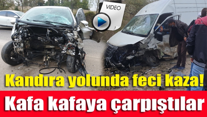 Kandıra yolunda feci kaza! Kafa kafaya çarpıştılar