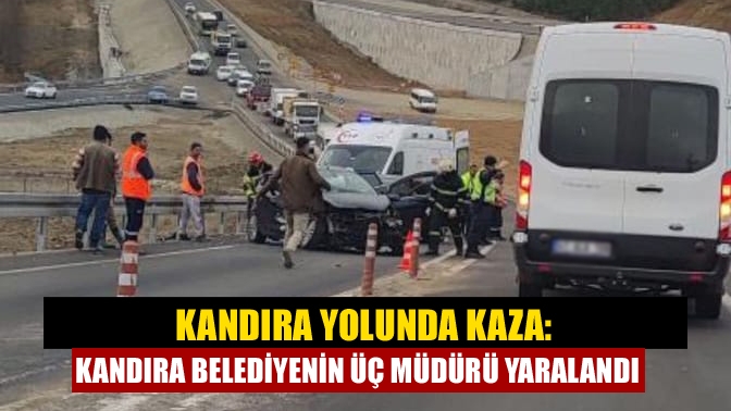 Kandıra yolunda kaza: Kandıra Belediyenin üç müdürü yaralandı