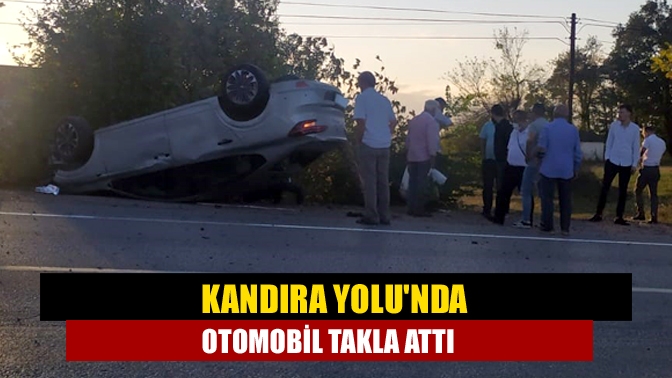 Kandıra Yolunda otomobil takla attı