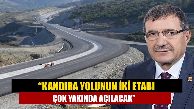 “Kandıra yolunun iki etabı çok yakında açılacak”