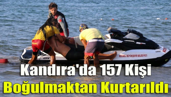 Kandıra'da 157 kişi boğulmaktan kurtarıldı