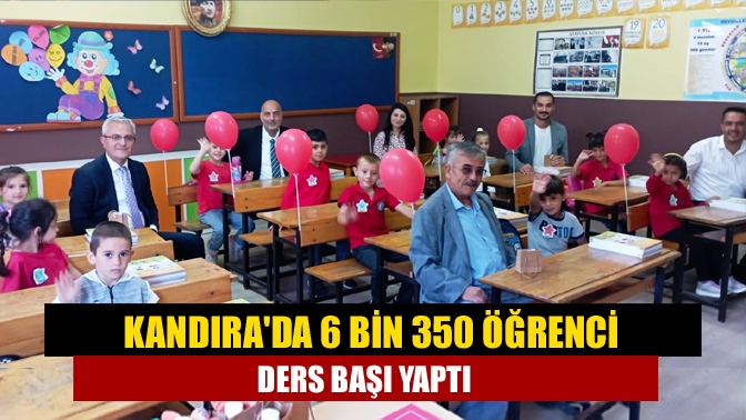 Kandıra'da 6 bin 350 öğrenci ders başı yaptı