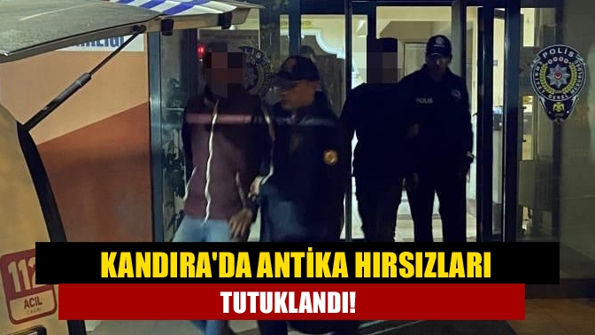 Kandırada Antika hırsızları tutuklandı!