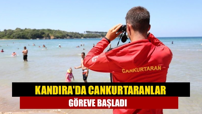 Kandırada cankurtaranlar göreve başladı