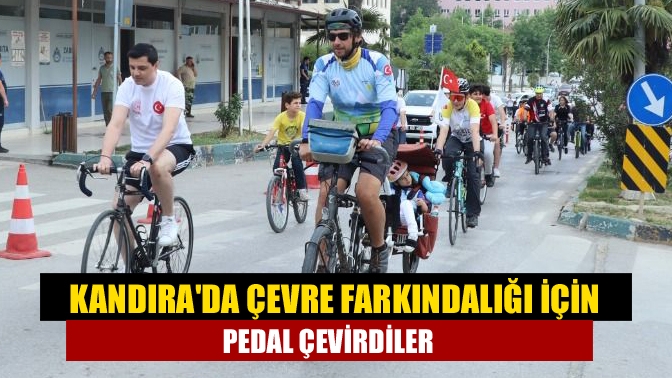 Kandırada çevre farkındalığı için pedal çevirdiler