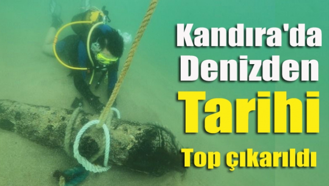 Kandıra'da denizden tarihi top çıkarıldı