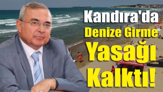 Kandıra'da Denize girme yasağı kalktı!