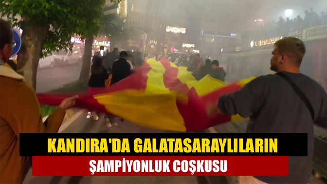 Kandıra'da Galatasaraylıların şampiyonluk coşkusu