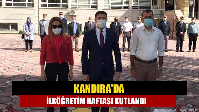 Kandırada İlköğretim haftası kutlandı