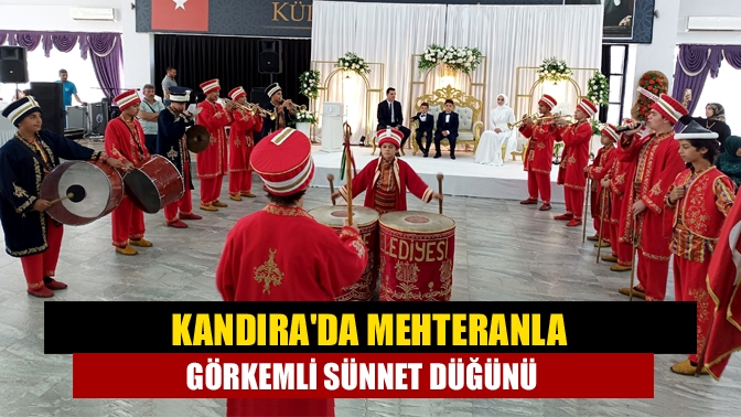 Kandırada Mehteranla Görkemli Sünnet Düğünü