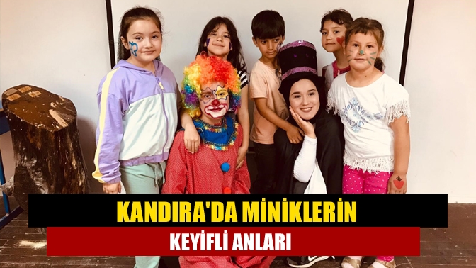 Kandırada Miniklerin keyifli anları