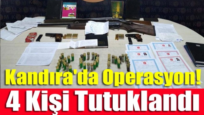 Kandıra'da operasyon! 4 kişi tutuklandı