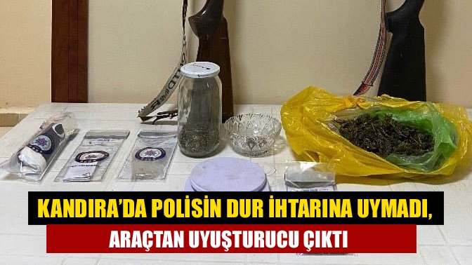 Kandırada polisin dur ihtarına uymadı, Araçtan uyuşturucu çıktı