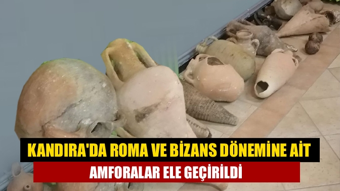 Kandırada Roma ve Bizans dönemine ait amforalar ele geçirildi