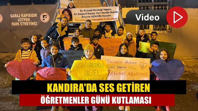 Kandırada Ses Getiren Öğretmenler Günü Kutlaması