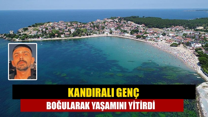 Kandıralı genç boğularak yaşamını yitirdi