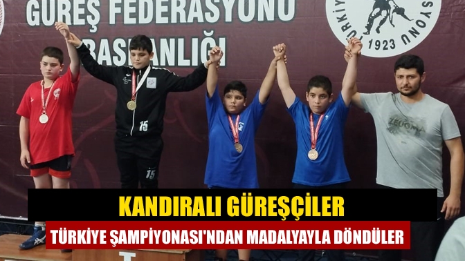 Kandıralı Güreşçiler Türkiye Şampiyonasından madalyayla döndüler