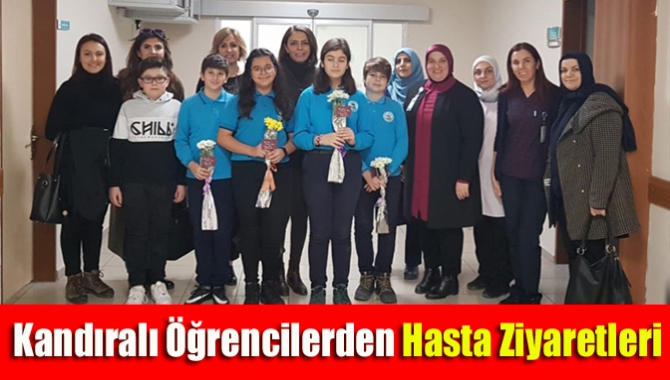 Kandıralı Öğrencilerden Hasta Ziyaretleri