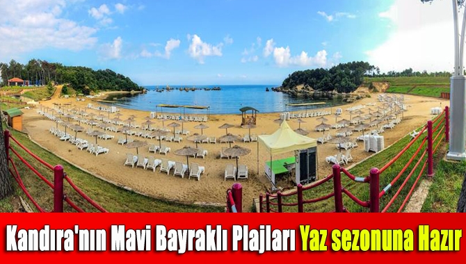 Kandıra'nın Mavi bayraklı plajları yaz sezonuna hazır