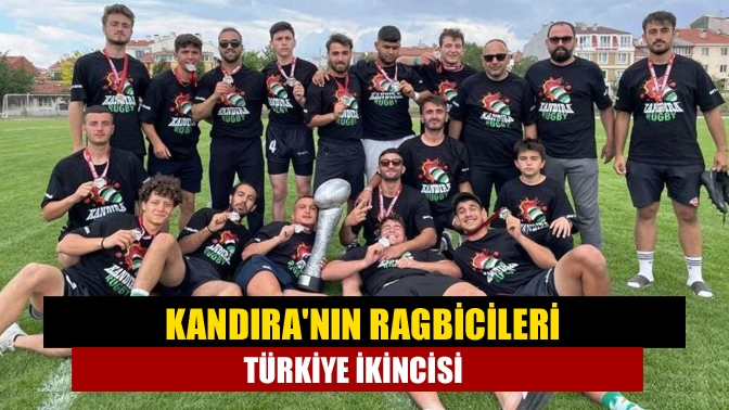 Kandıranın Ragbicileri Türkiye ikincisi