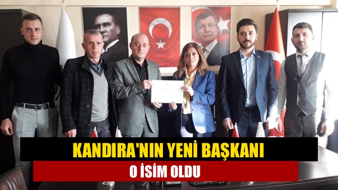 Kandıranın yeni Başkanı o isim oldu