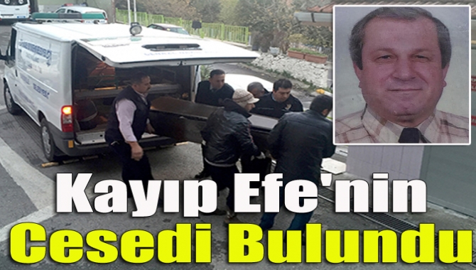 Kayıp Efe'nin cesedi bulundu