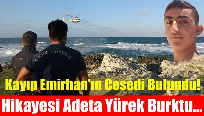 Kayıp Emirhan'ın cesedi bulundu! Hikayesi adeta yürek burktu...