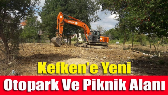 Kefken’e yeni otopark ve piknik alanı