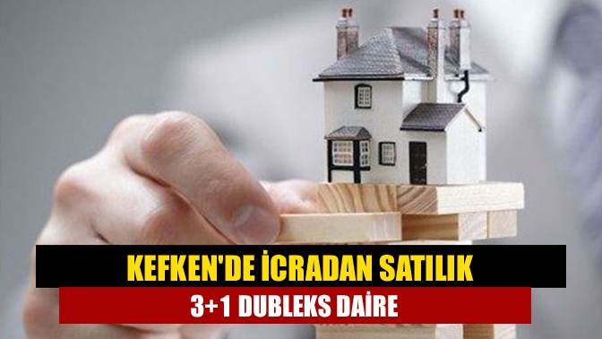 Kefkende icradan satılık 3+1 dubleks daire