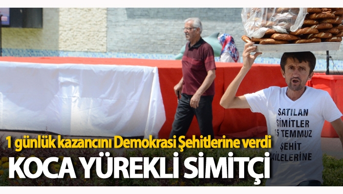 Koca yürekli simitçi