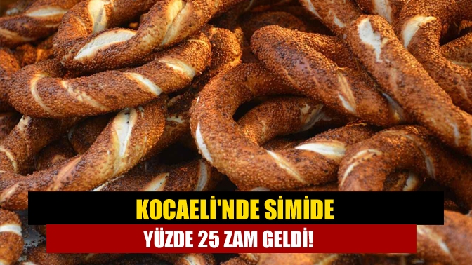 Kocaelinde simide yüzde 25 zam geldi!