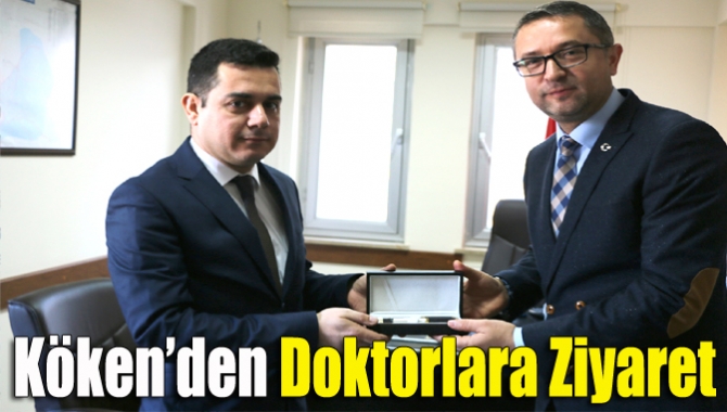 Köken’den doktorlara ziyaret