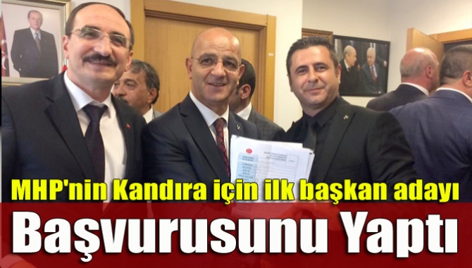 MHP'nin Kandıra için ilk başkan adayı başvurusunu yaptı