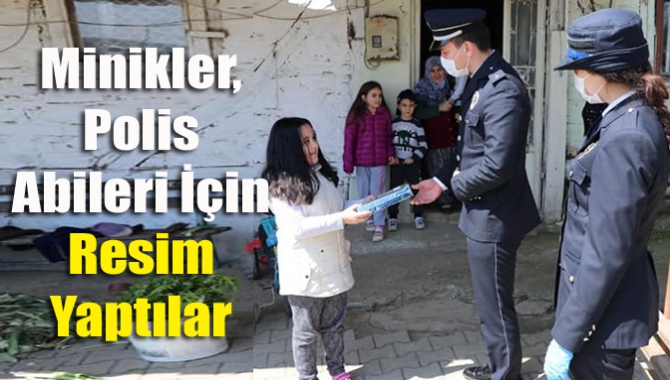 Minikler, Polis Abileri İçin Resim Yaptılar