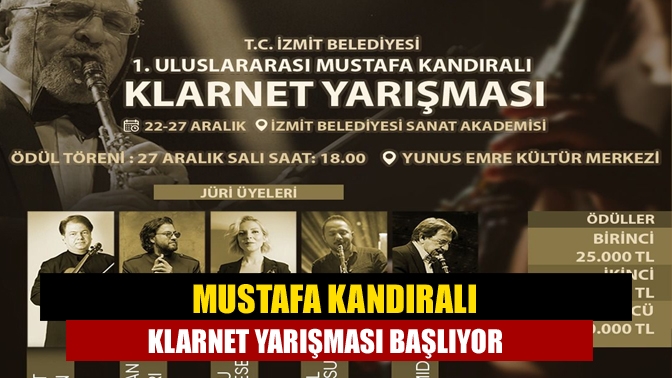 Mustafa Kandıralı Klarnet Yarışması başlıyor