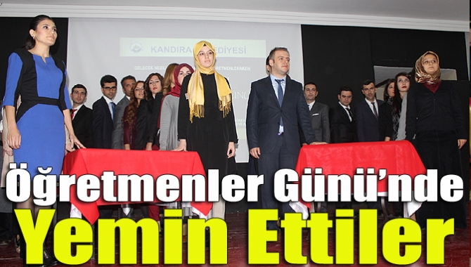 Öğretmenler Günü’nde yemin ettiler