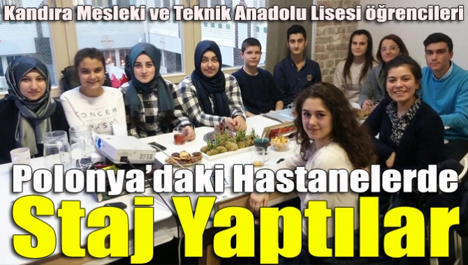 Polonya’daki hastanelerde staj yaptılar