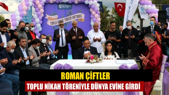 Roman çiftler toplu nikah töreniyle dünya evine girdi