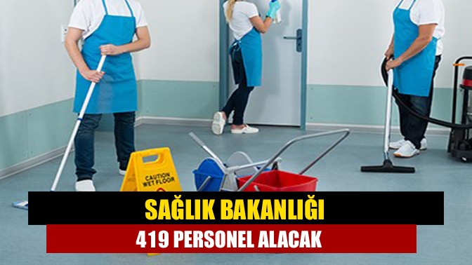 Sağlık Bakanlığı 419 personel alacak