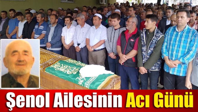 Şenol Ailesinin Acı Günü