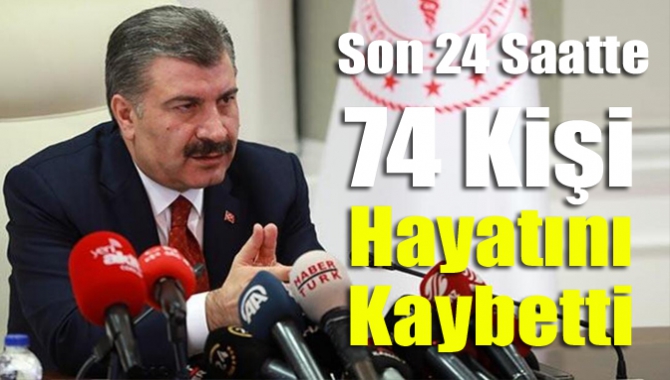 Son 24 saatte 74 kişi hayatını kaybetti