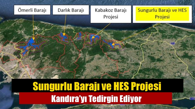 Sungurlu Barajı ve HES Projesi Kandıra’yı Tedirgin Ediyor