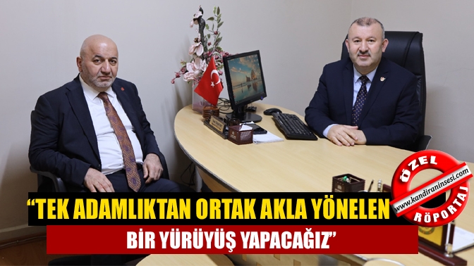 “Tek adamlıktan ortak akla yönelen bir yürüyüş yapacağız”