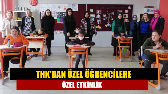 THK’dan özel öğrencilere özel etkinlik