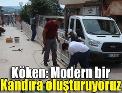 Köken: Modern bir Kandıra oluşturuyoruz
